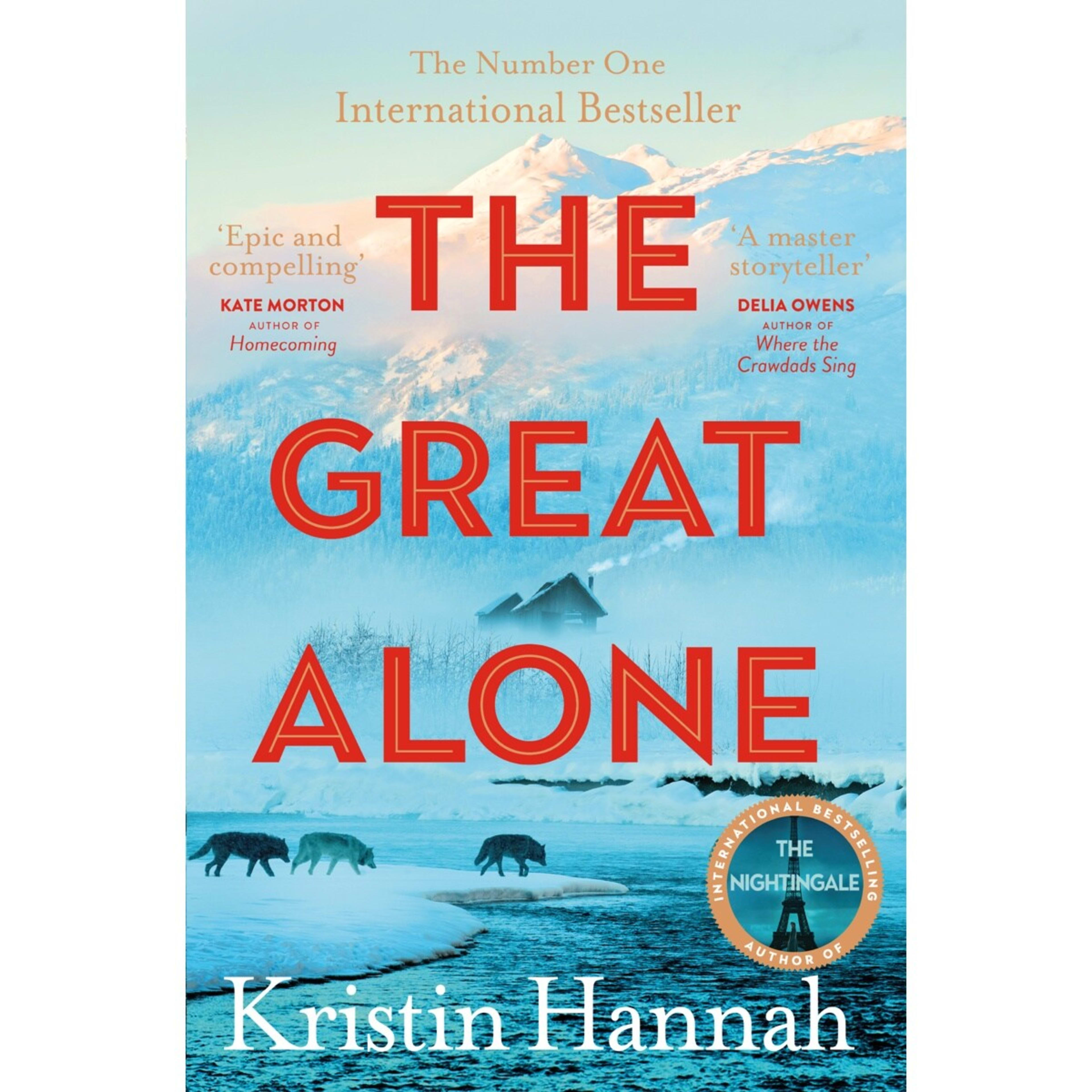 1 The Great Alone by Kristin Hannah - Book