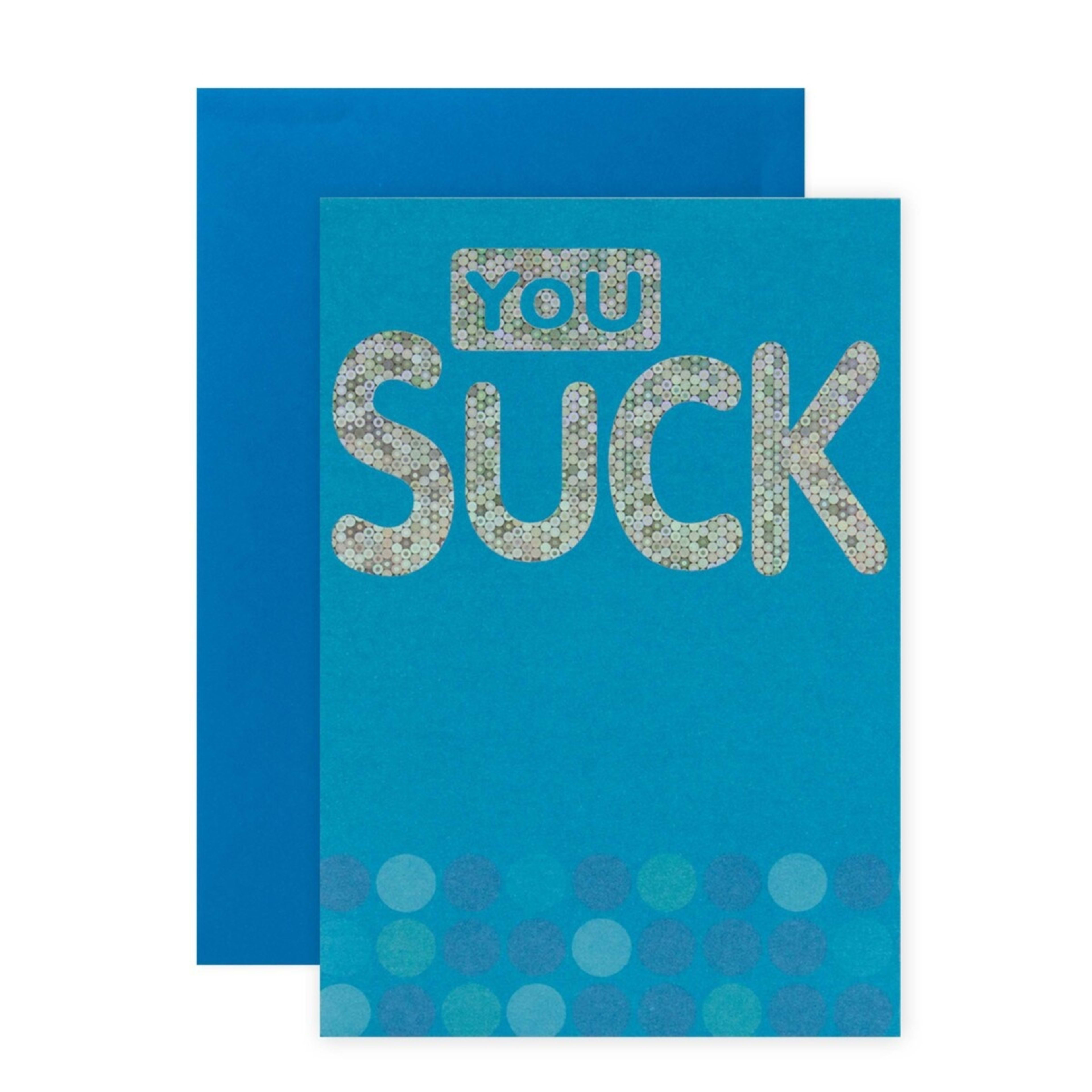 1 Connections from Hallmark Birthday Card - You Suck