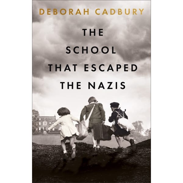 The School That Escaped The Nazis By Deborah Cadbury - Book - Kmart