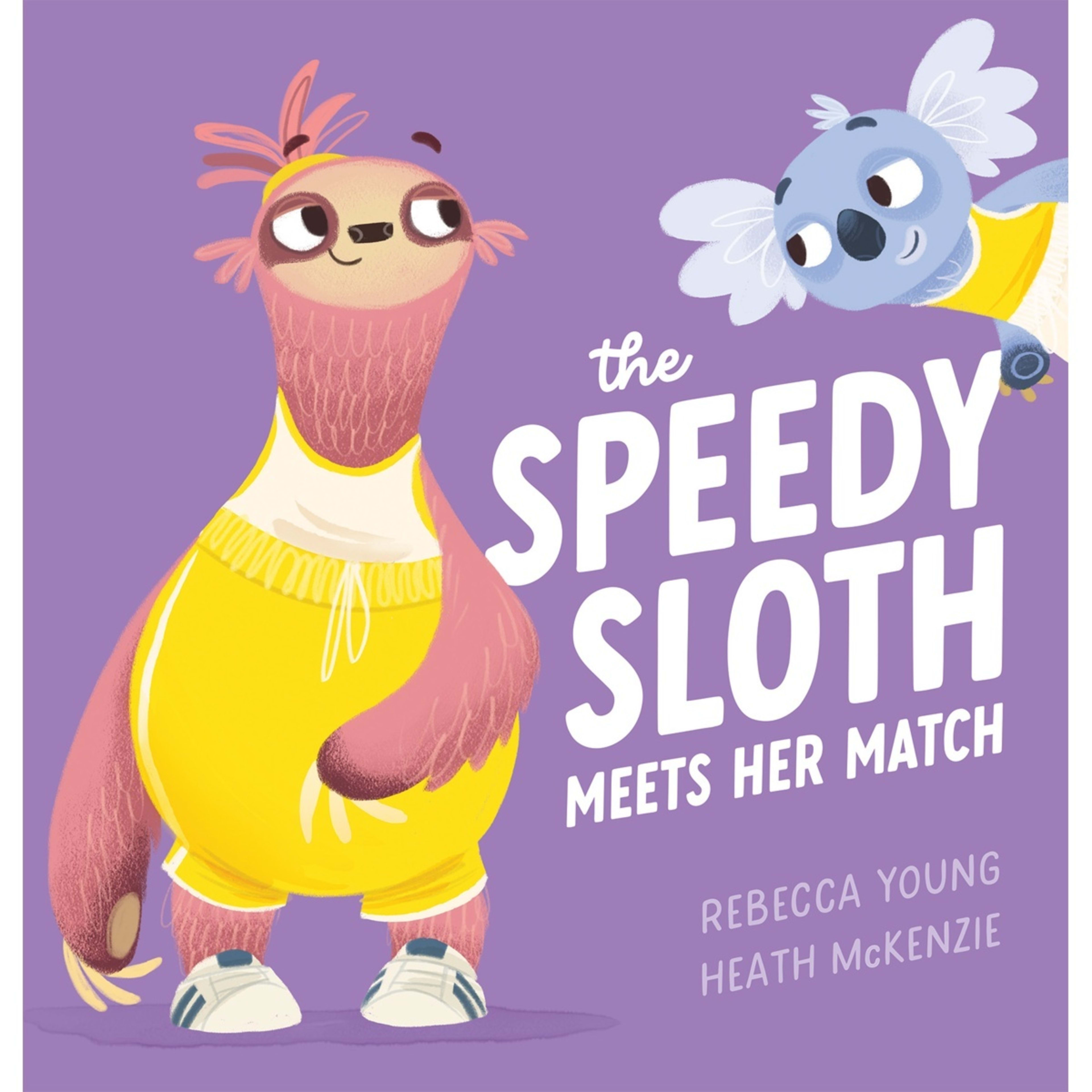 1 The Speedy Sloth Meets Her Match by Rebecca Young - Book