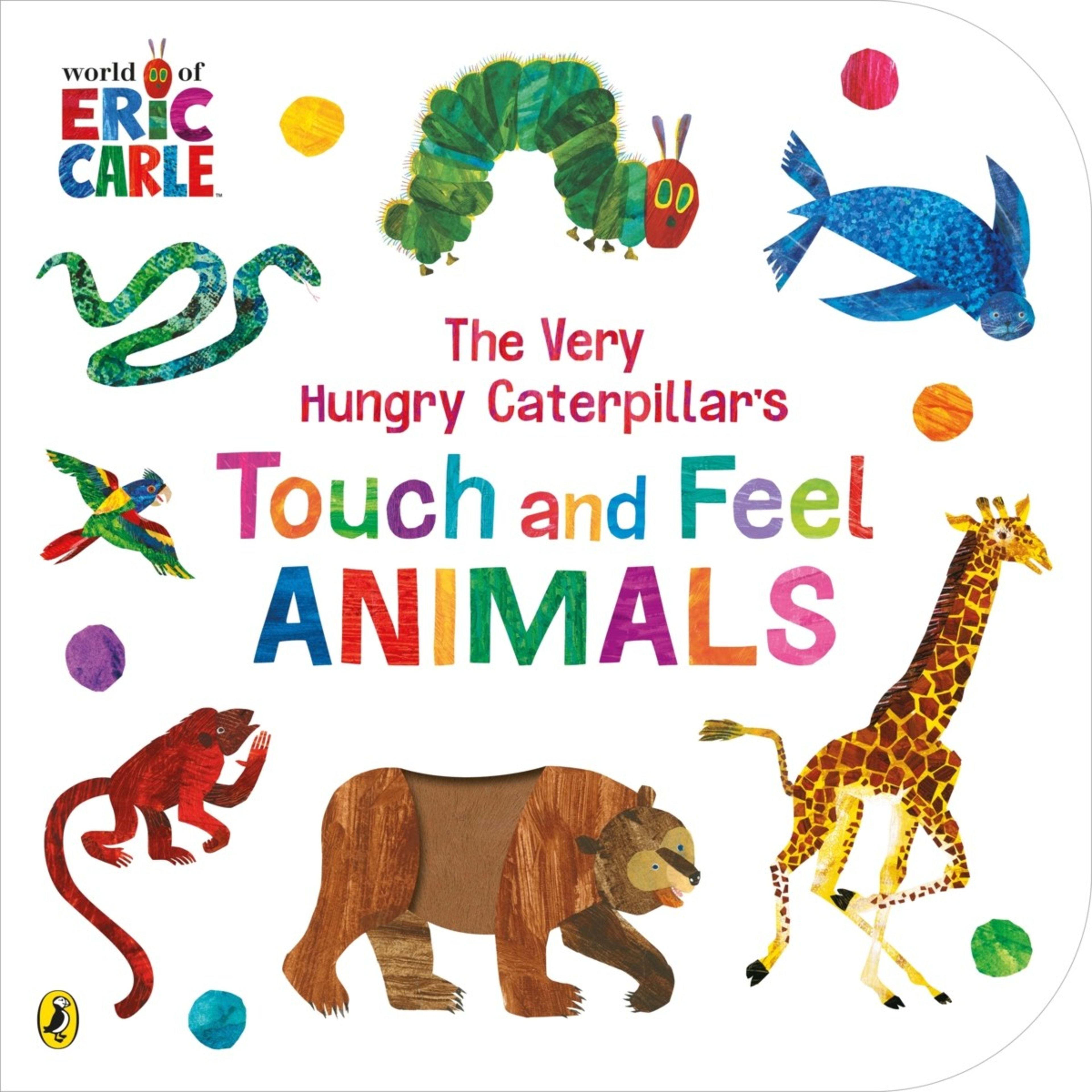 1 World of Eric Carle: The Very Hungry Caterpillar's Touch and Feel Animals by Eric Carle - Book