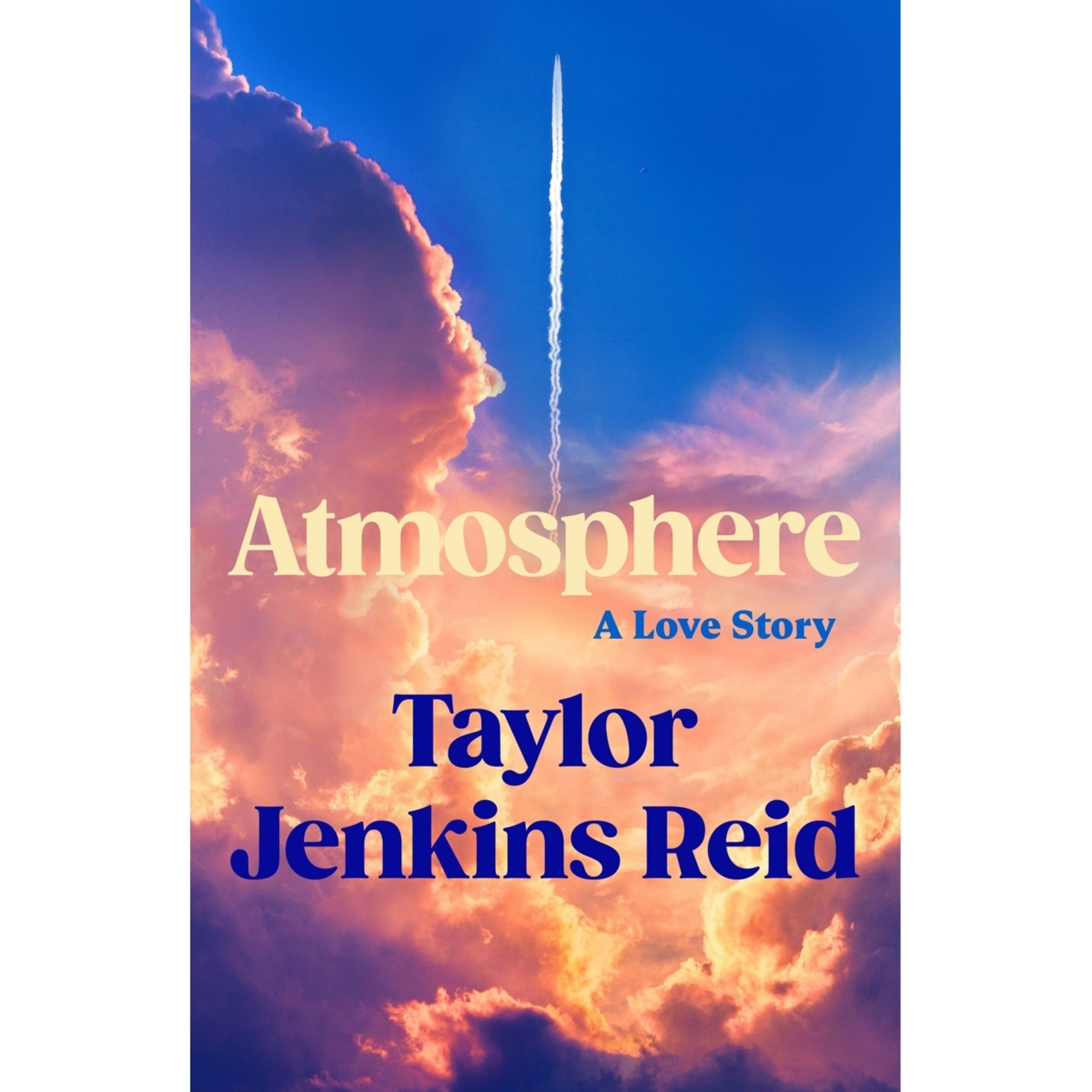 1 Atmosphere: A Love Story by Taylor Jenkins Reid - Book
