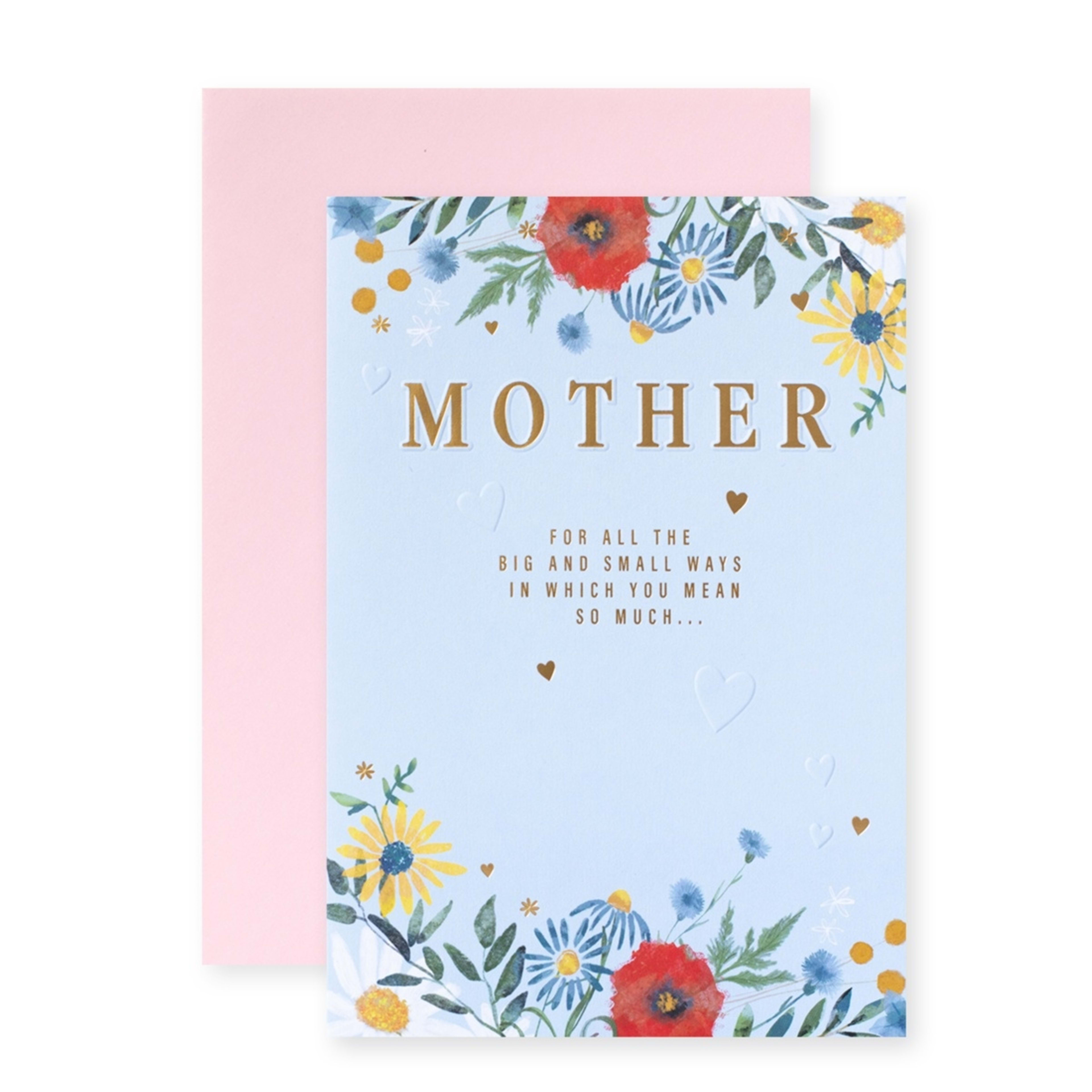 1 Hallmark Mother's Day Card - Mother for All the Big and Small Ways in Which You Mean So Much