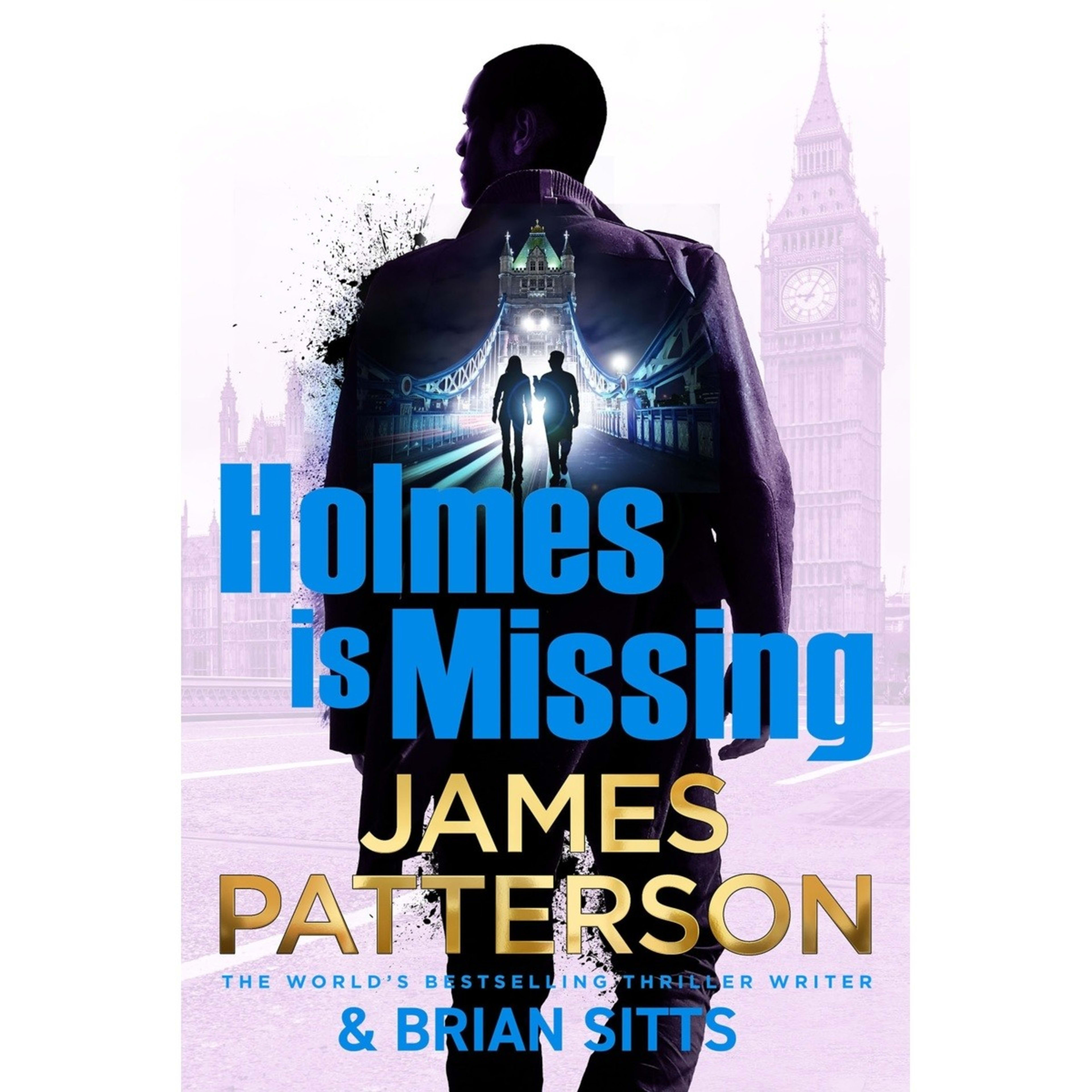 1 Holmes is Missing by James Patterson and Brian Sitts - Book