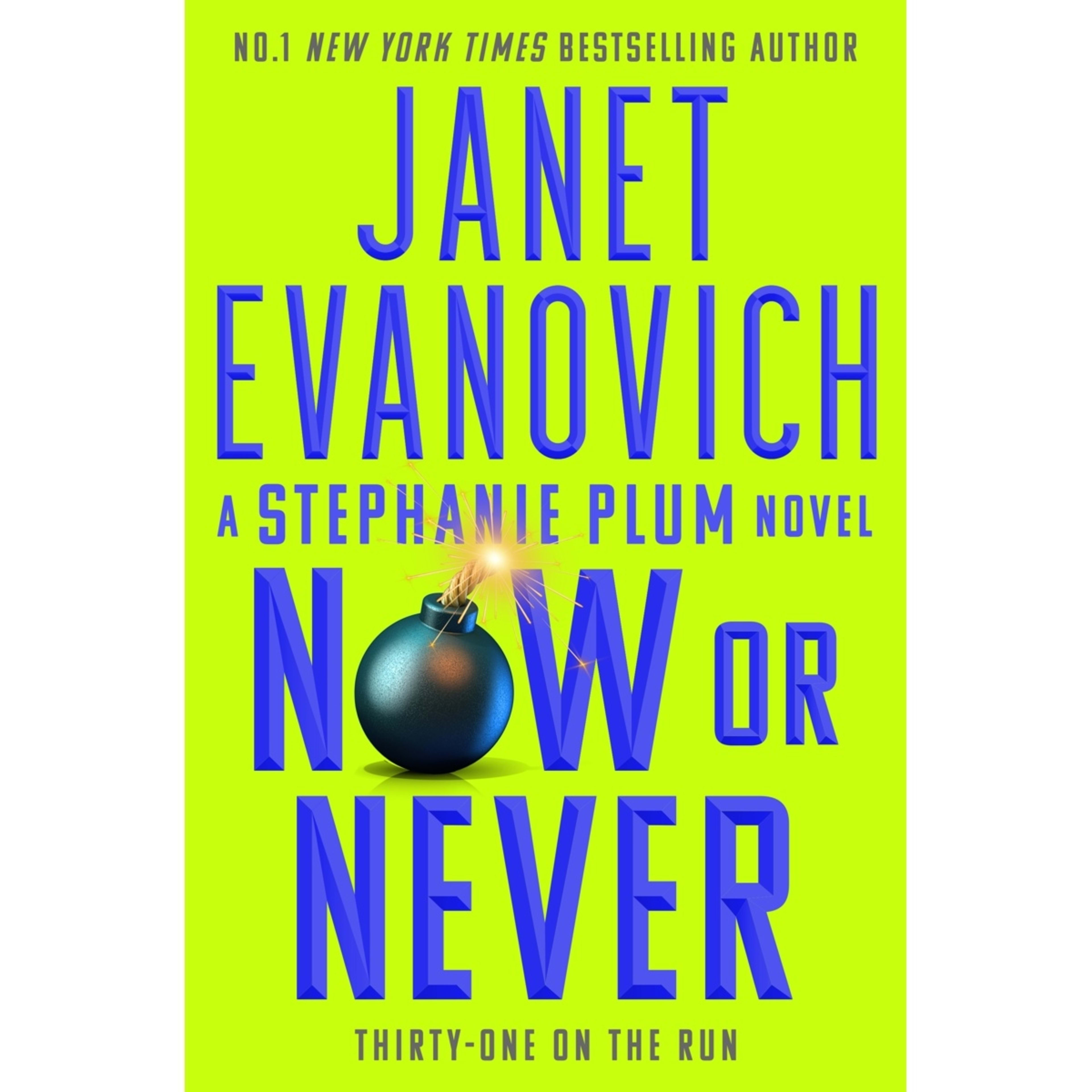 1 Now or Never: Thirty-One On The Run A Stephanie Plum Novel by Janet Evanovich - Book