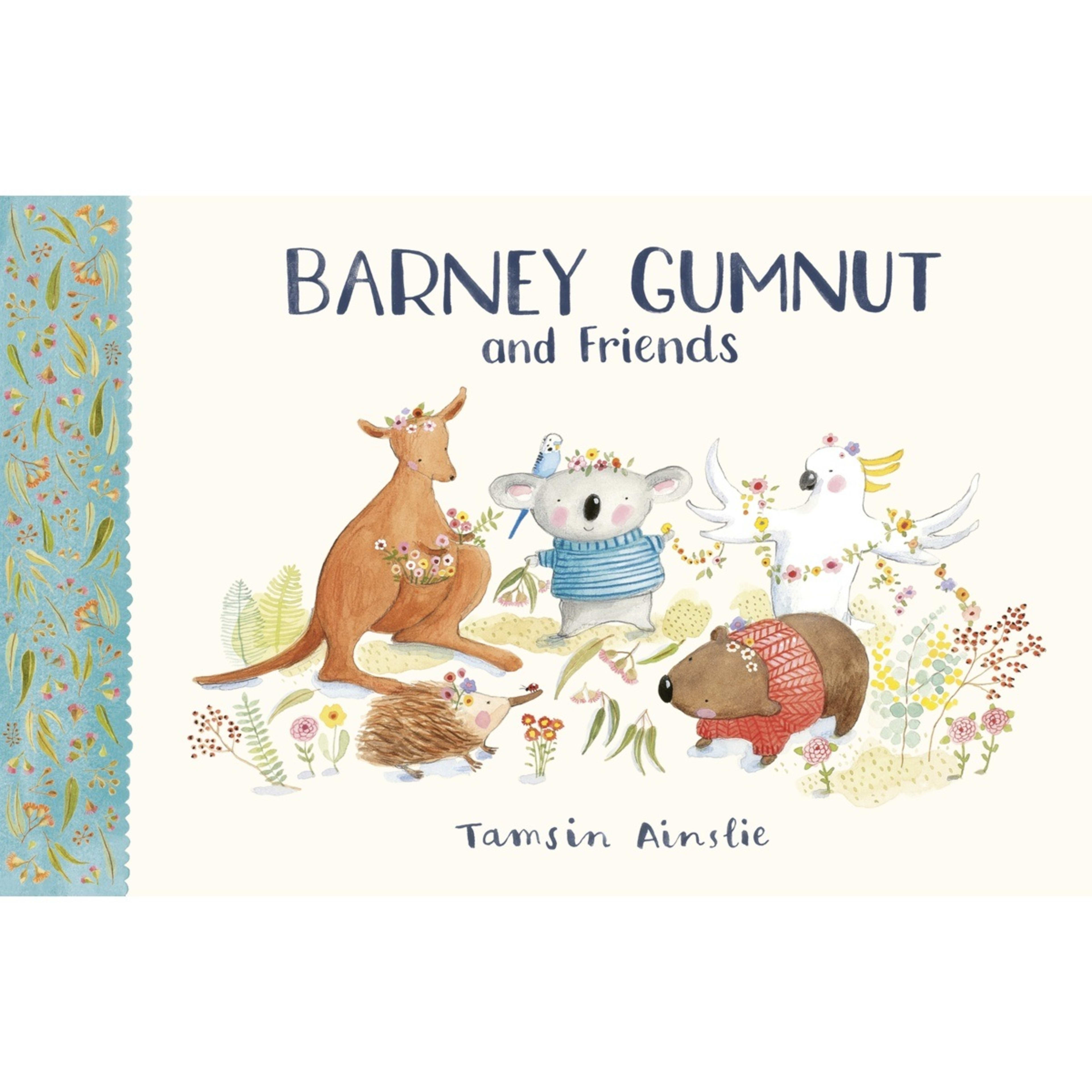1 Barney Gumnut and Friends by Tamsin Ainslie - Book