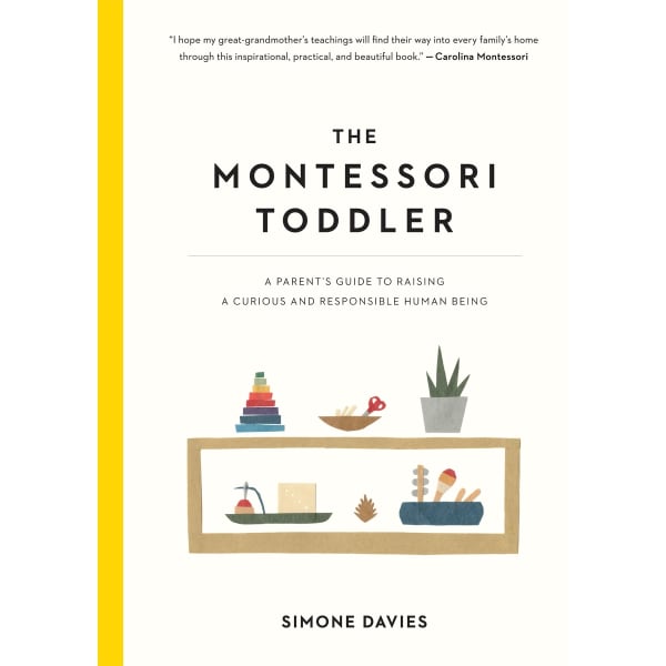 The Montessori Toddler by Simone Davies - Book