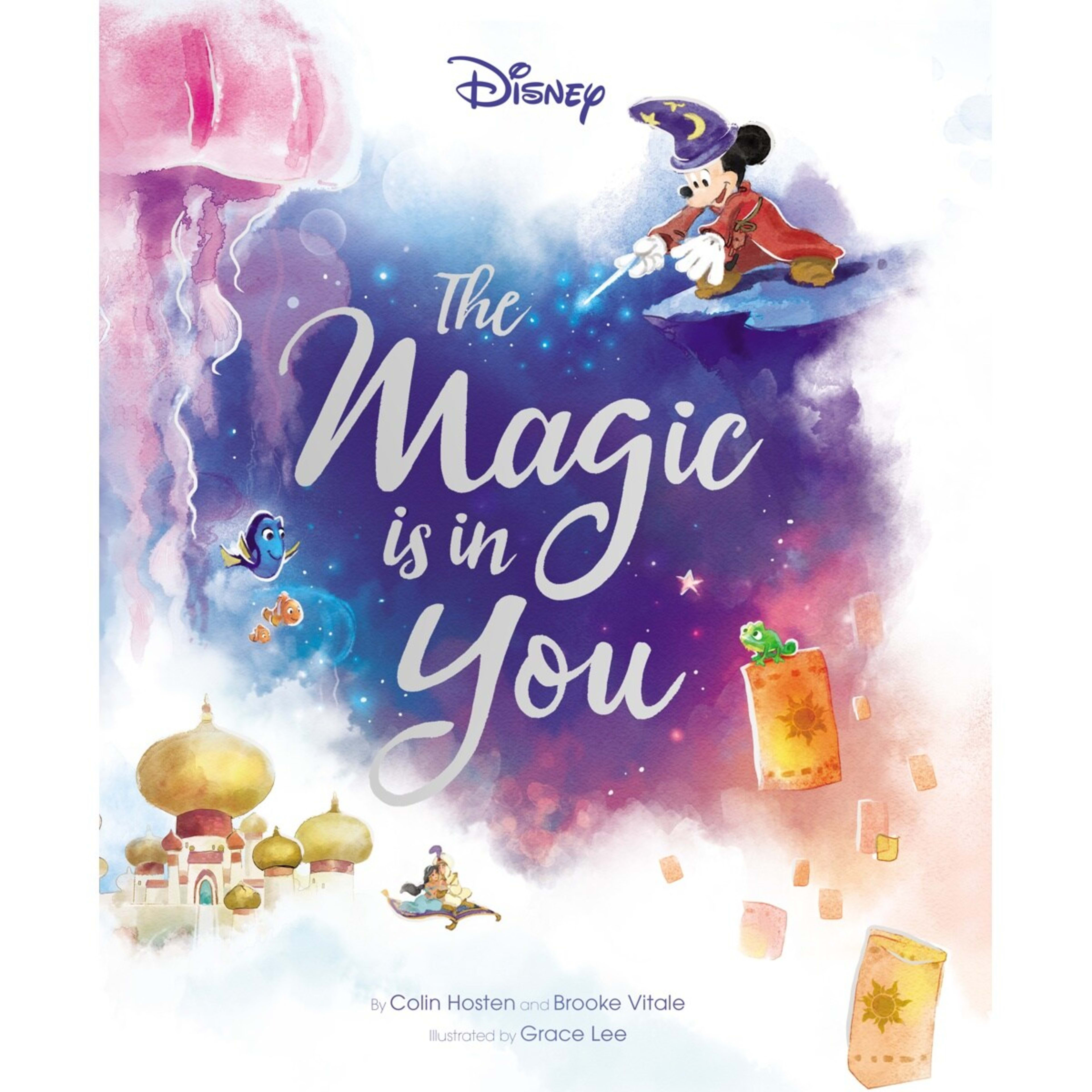 1 Disney: The Magic Is In You by Brooke Vitale and Colin Hosten - Book