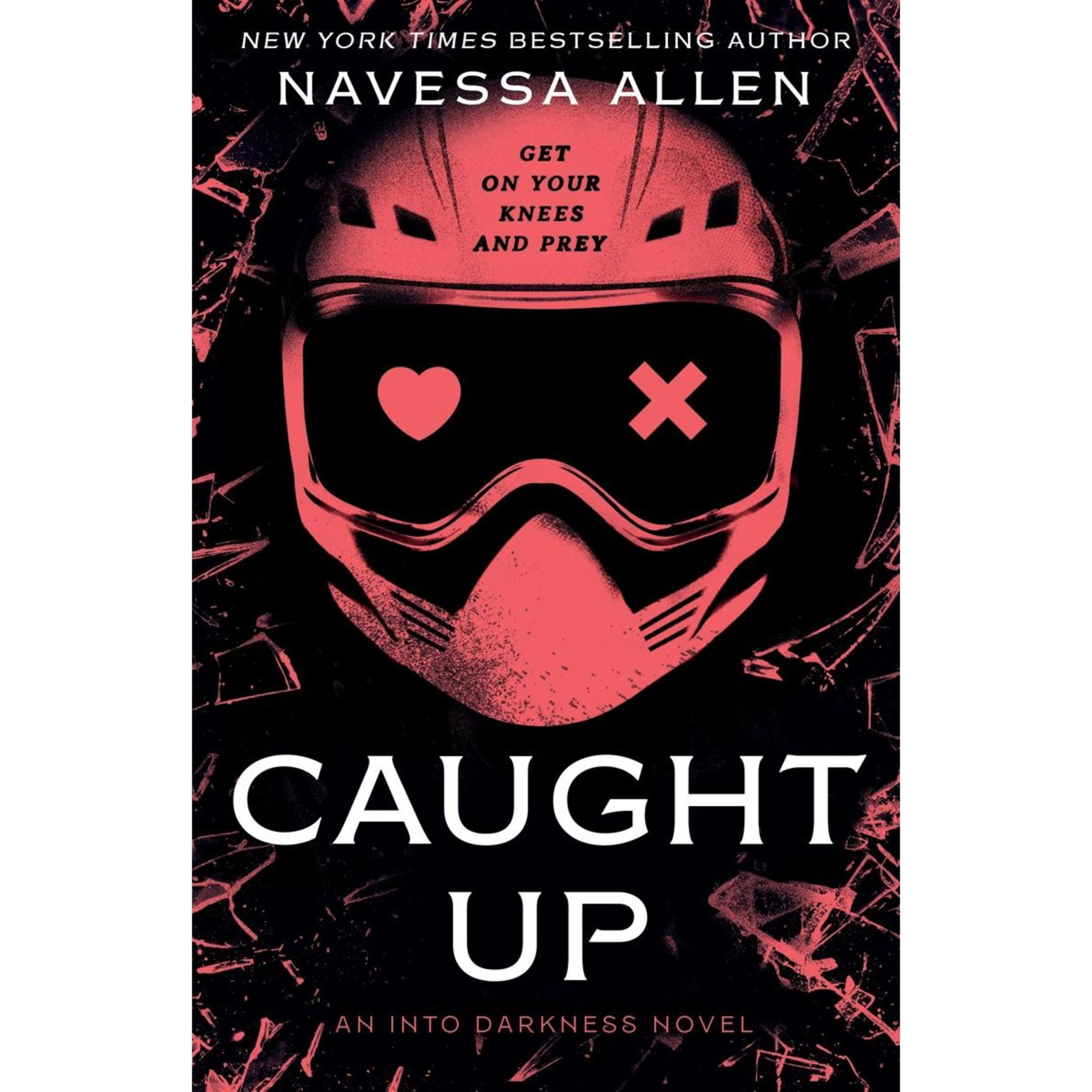 1 Into Darkness: Caught Up by Navessa Allen - Book