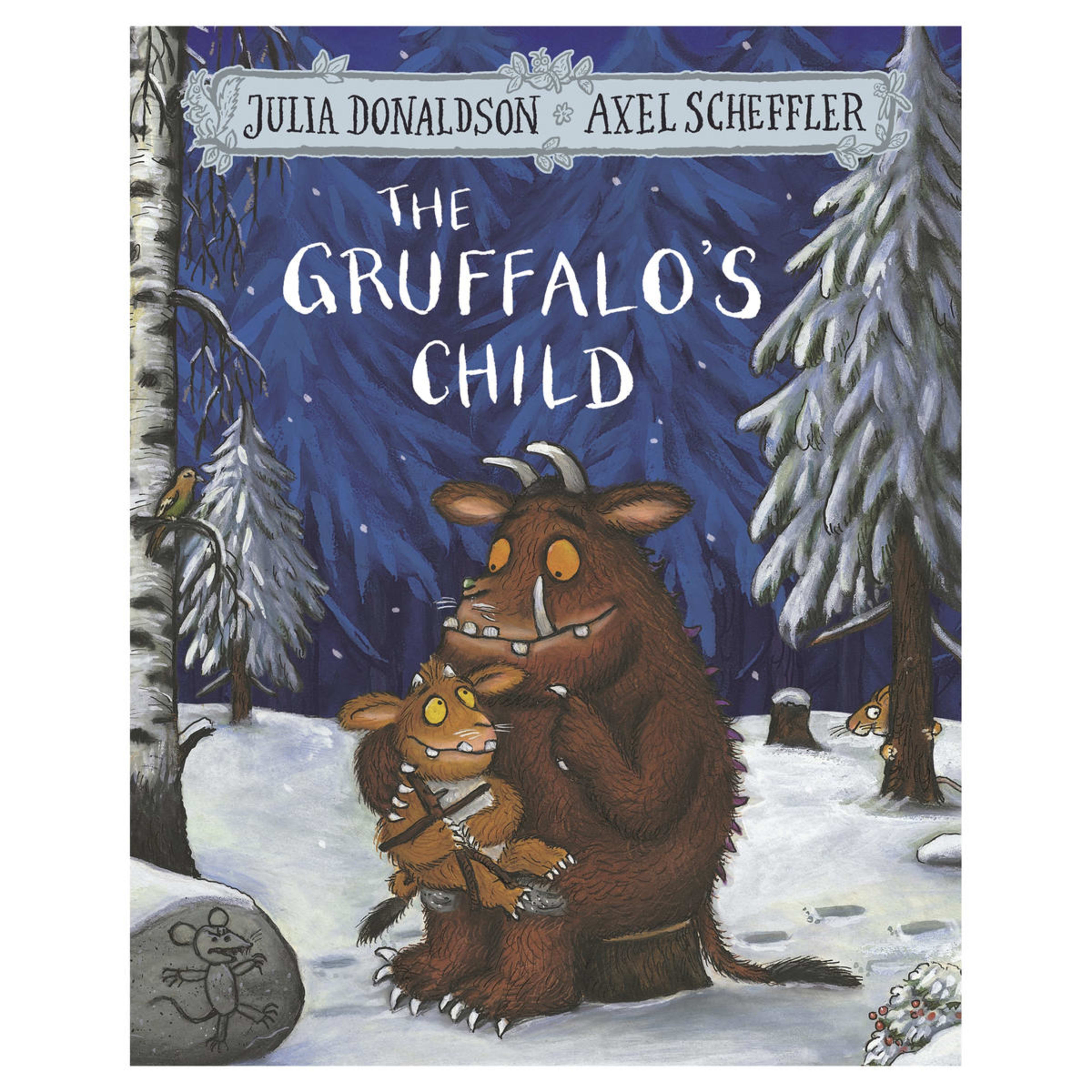 1 The Gruffalo's Child by Julia Donaldson and Axel Scheffler - Book