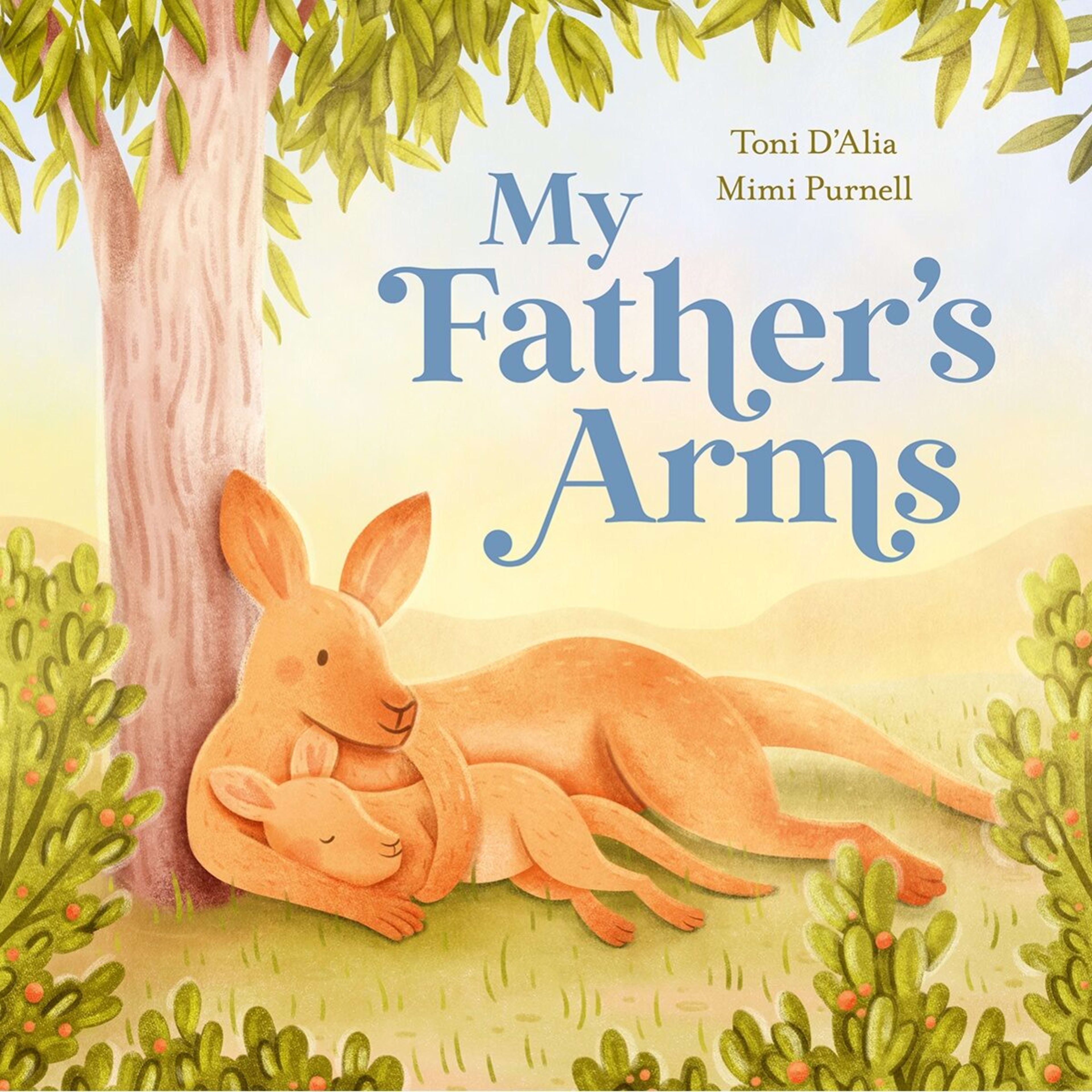 1 My Father's Arms by Toni D'Alia - Book