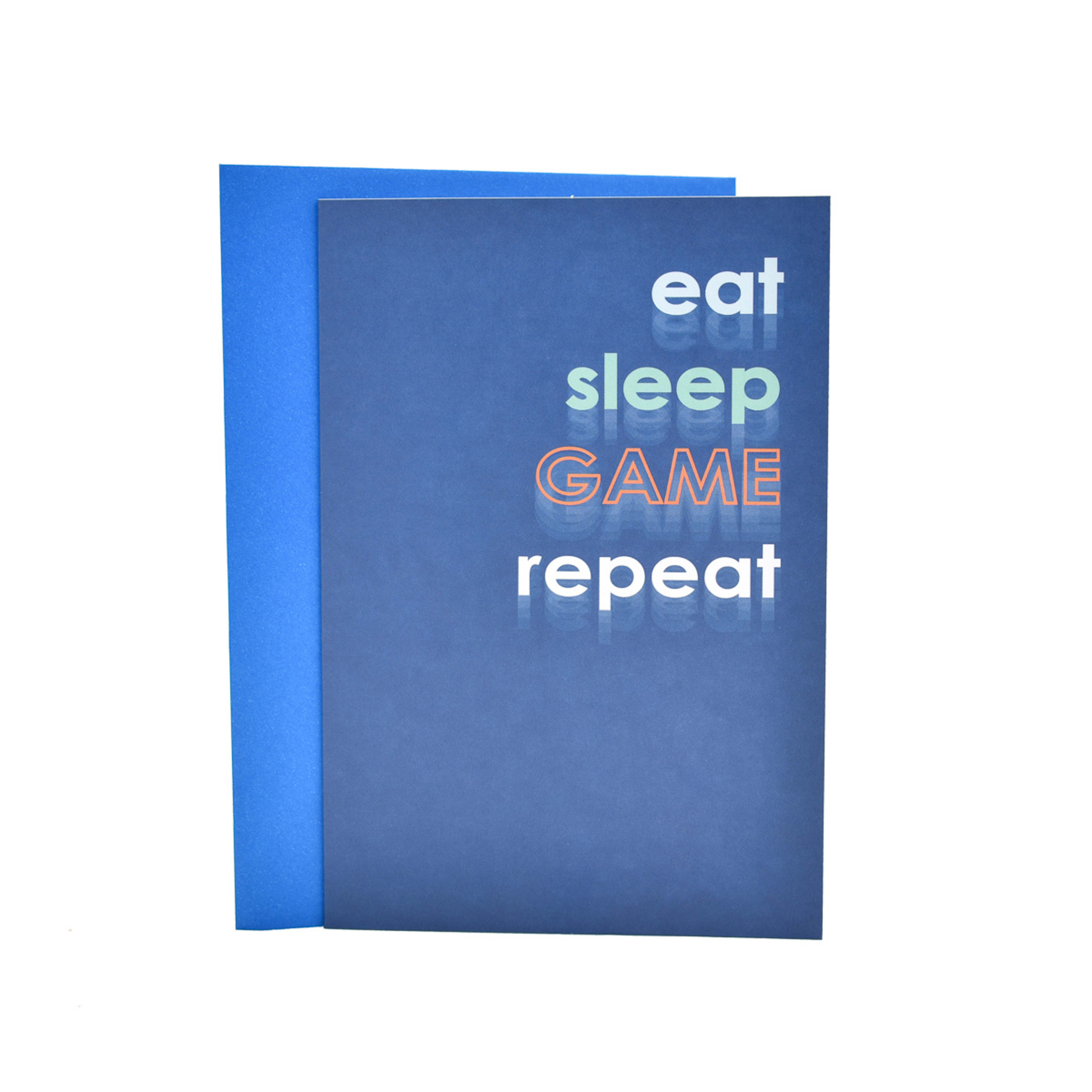 1 Hallmark Birthday Card - Eat Sleep Game Repeat