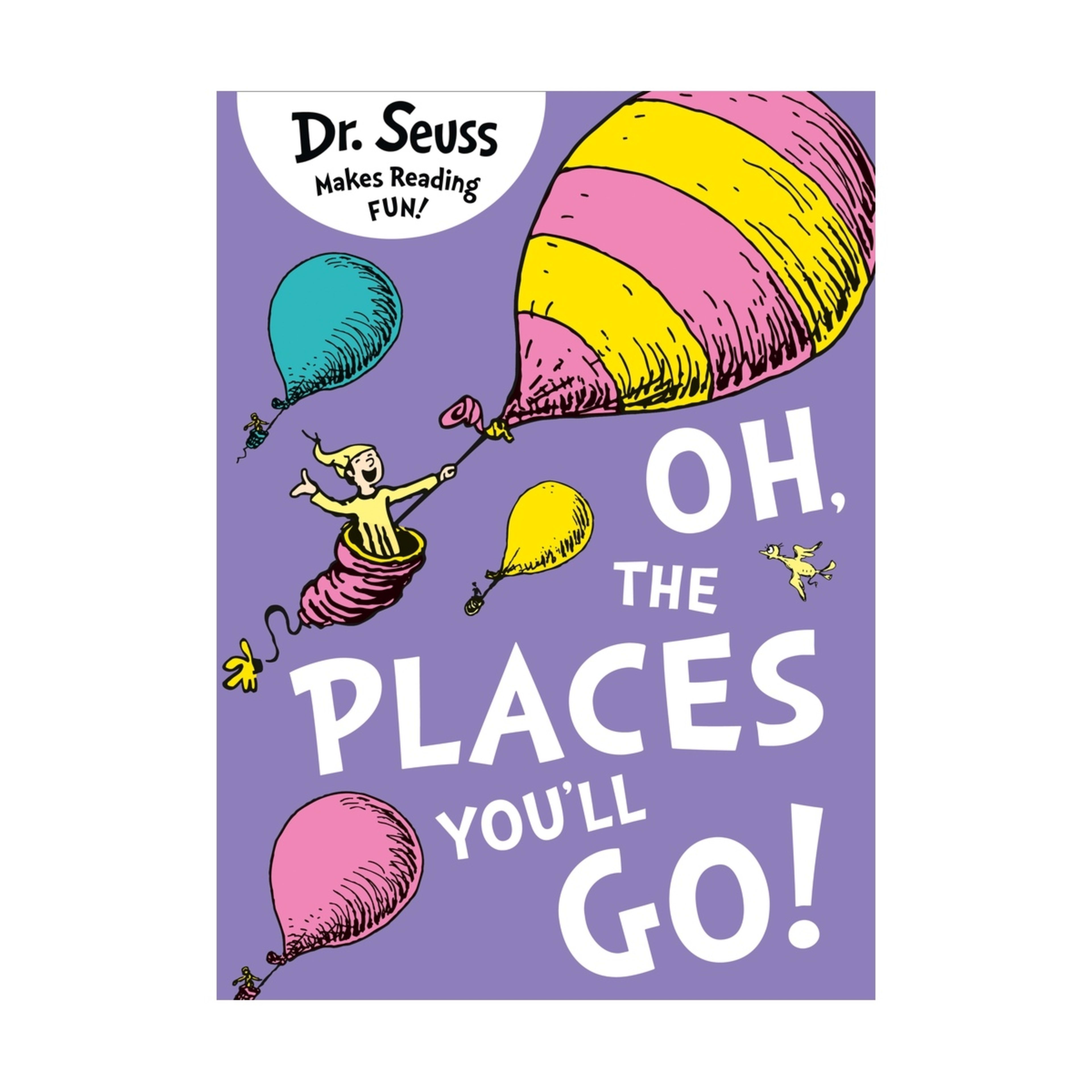 1 Oh, The Places You'll Go by Dr Seuss - Book