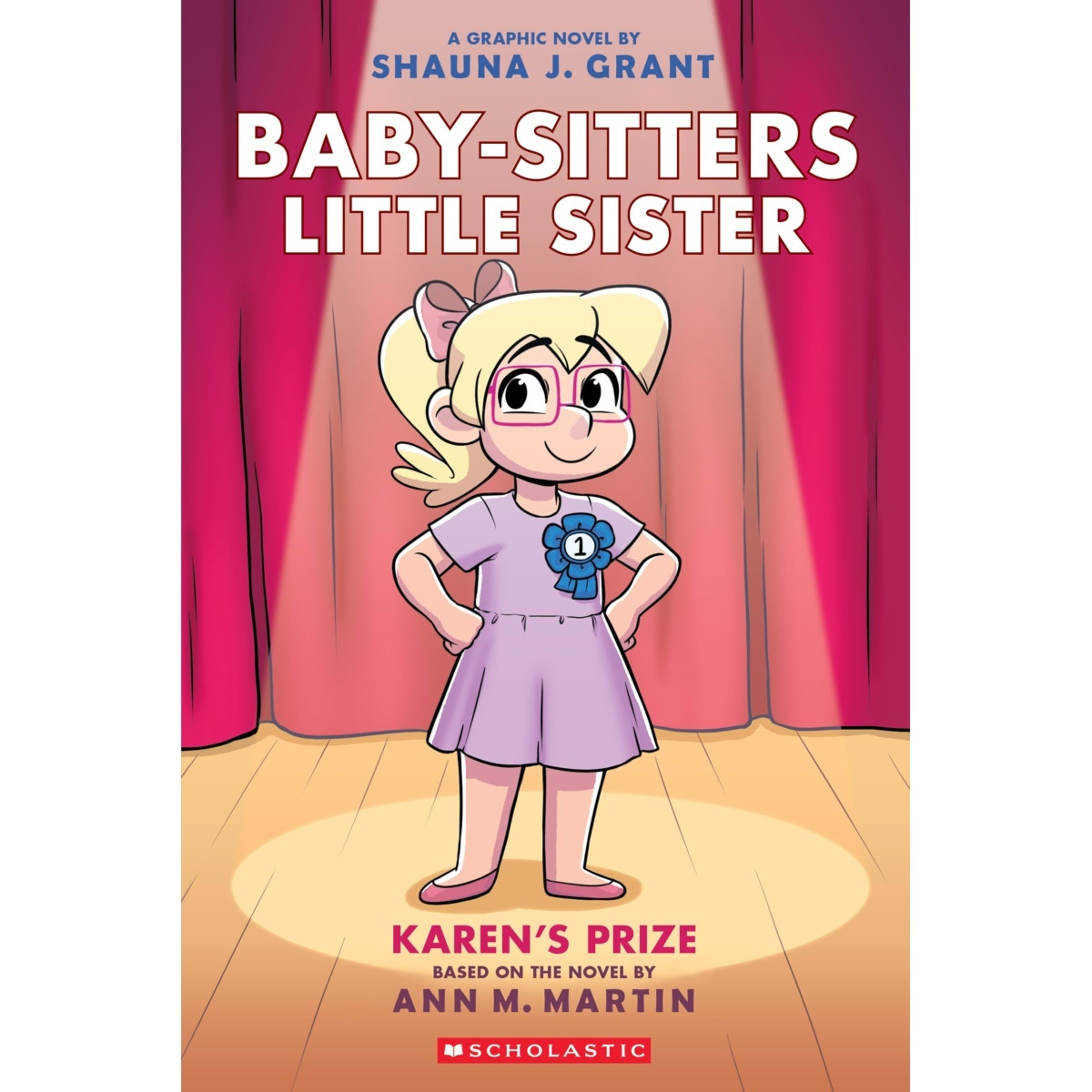 1 A Graphic Novel Baby-Sitters Little Sister: Karen's Prize by Ann M. Martin - Book