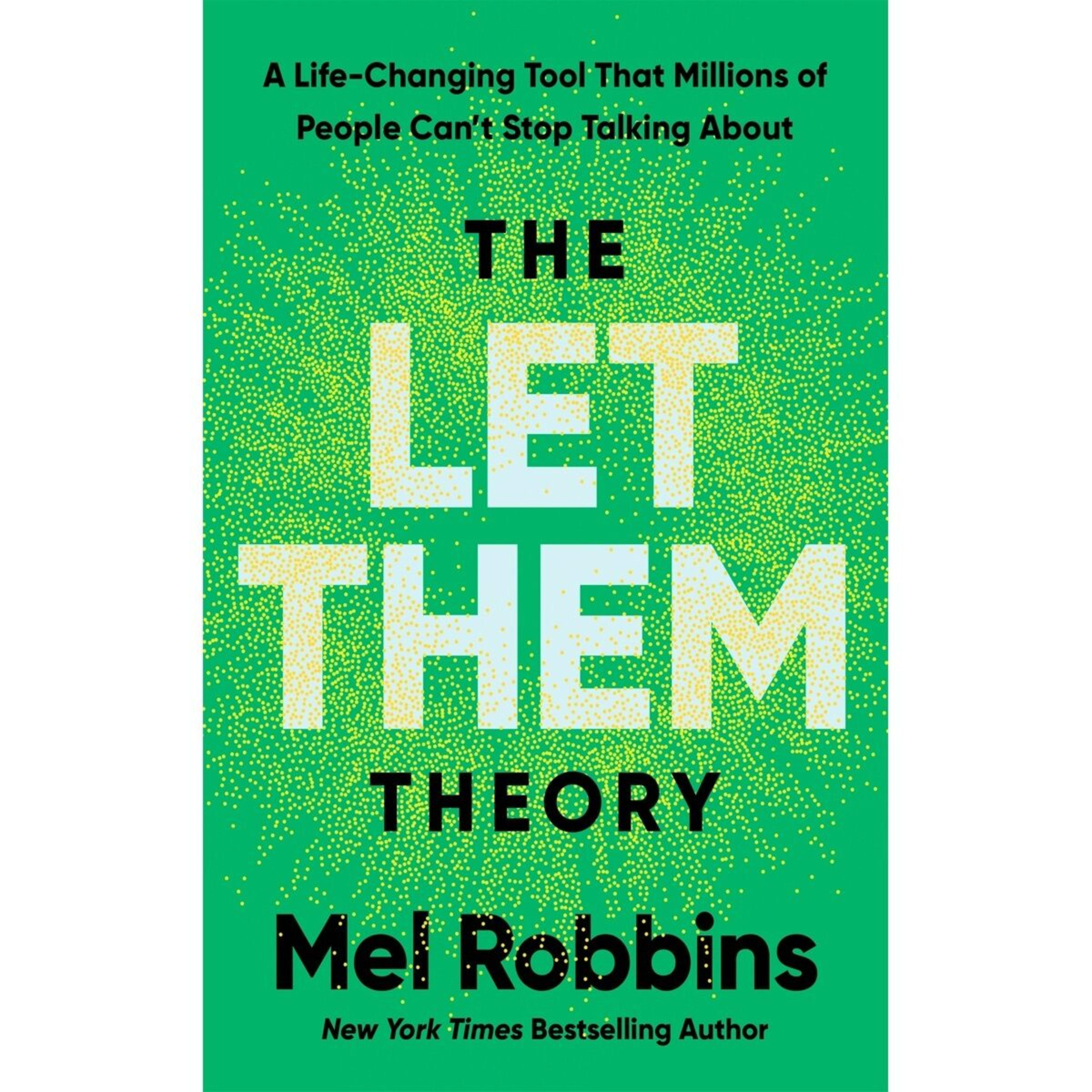 1 The Let Them Theory by Mel Robbins - Book