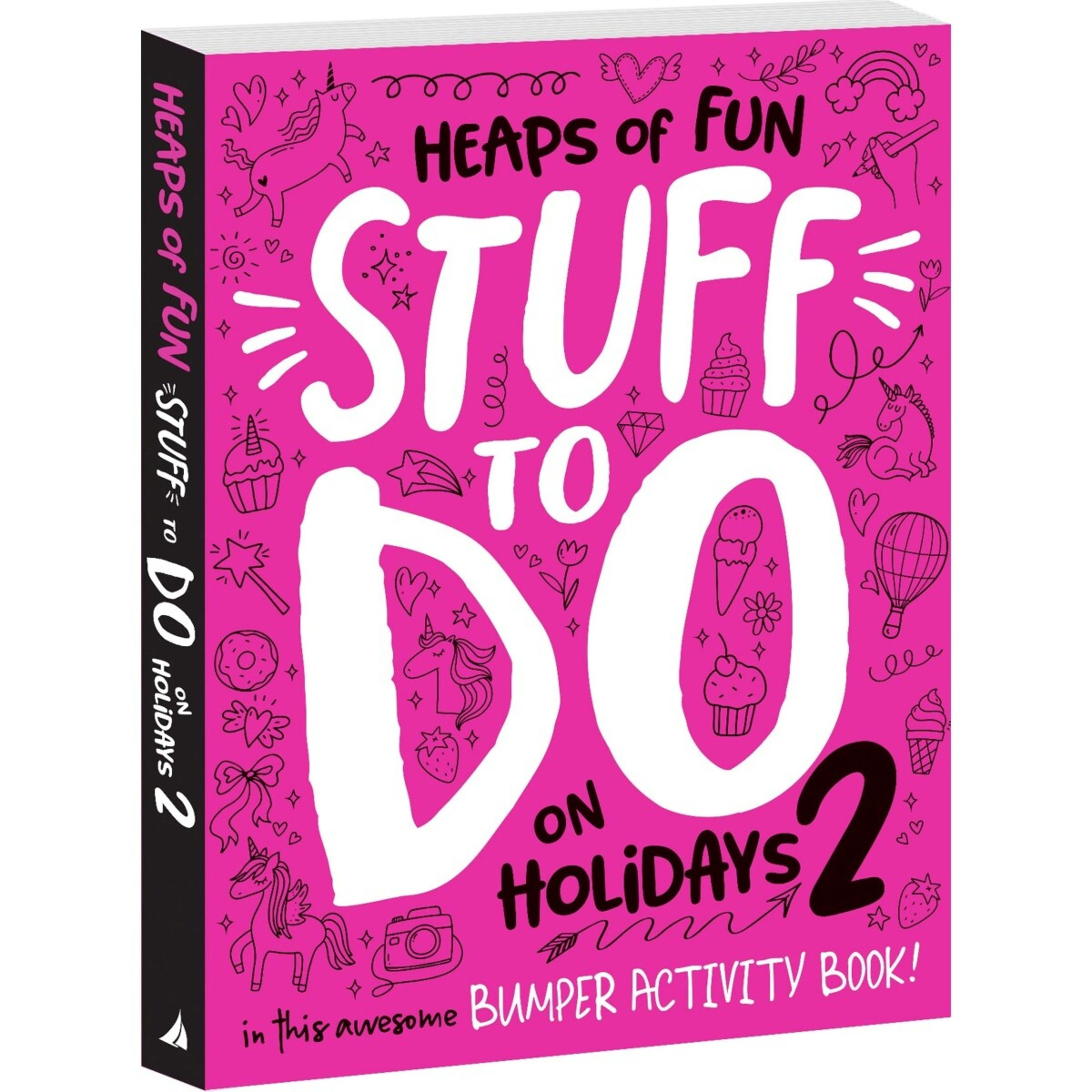 1 Heaps of Fun Stuff to Do on Holidays - Book 2