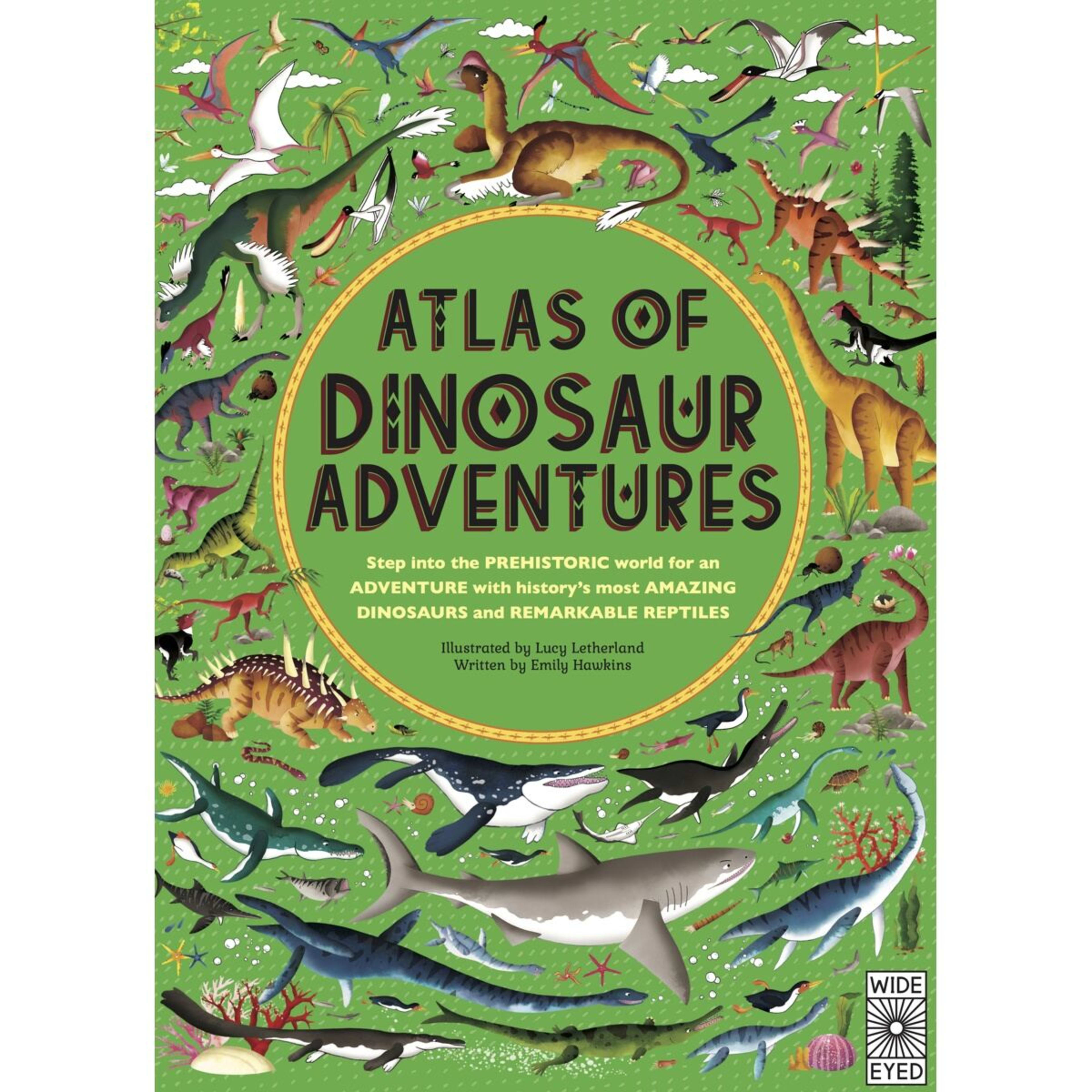 1 Atlas of Dinosaur Adventures by Emily Hawkins - Book